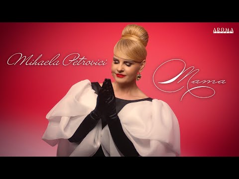 Mihaela Petrovici – Mama | Videoclip Oficial