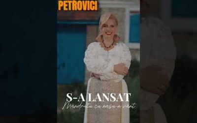 Acum pe canal – “Mândruță cu nasu-n vânt"  #mihaelapetrovici #muzicapopulara #shorts