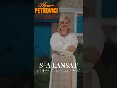 Acum pe canal – “Mândruță cu nasu-n vânt"  #mihaelapetrovici #muzicapopulara #shorts