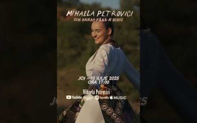 Mihaela Petrovici – Din Banat până-n Sibiu 💃 Lansare MÂINE la ora 17:00! #shorts  #aromadigital