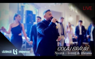 Lazarica Imbrescu & Formatia Ava Music – Colaj Brauri | Nunta Ionut & Daiana