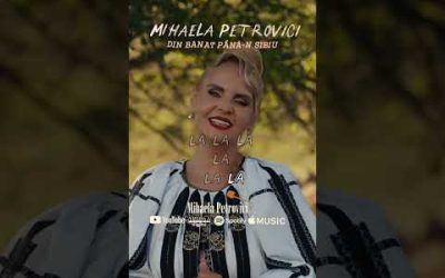Mihaela Petrovici – Din Banat pana-n Sibiu 🤍 #shorts #AromaDigital #music  🎵