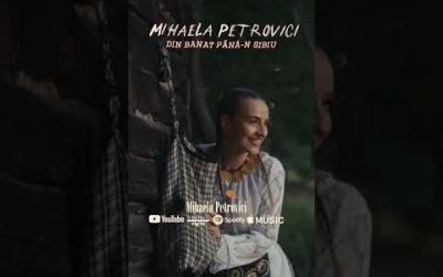 „Din Banat pana-n Sibiu” – Disponibil Acum ❤️ Mihaela Petrovici ❤️ #shorts #AromaDigital