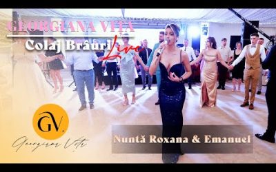 Georgiana Vita – Colaj Brauri | Nunta Roxana & Emanuel