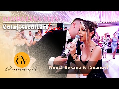 Georgiana Vita – Colaj Ascultari | Nunta Roxana & Emanuel