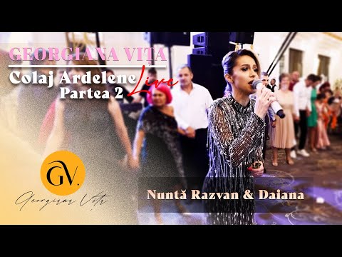 Georgiana Vita – Colaj Ardelene | Partea 2 | Nunta Razvan & Daiana